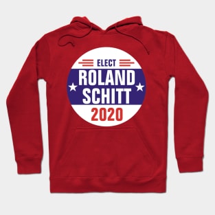 Elect Roland Schitt 2020 Hoodie